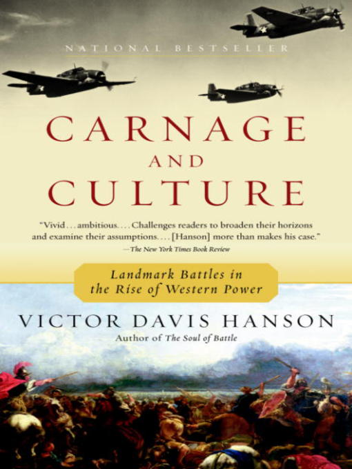 Title details for Carnage and Culture by Victor Davis Hanson - Wait list